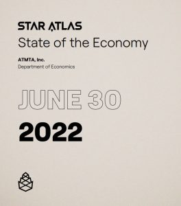 Star Atlas - State of the Economy Report June 2022